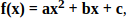 Fórmula de uma função de segundo grau