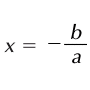 Fórmula para calcular a raiz de uma função de primeiro grau